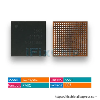 1 бр.-10 бр./лот S560 за samsung S9 G960F/S9 + G965F на чип за управление на захранването PMIC PMU IC