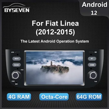 BySeven 4G Android 12 Авторадио За Fiat Linea, Punto evo 2012-2015 Автомобилен Мултимедиен Плейър GPS Навигация Главното Устройство Стереоплеер