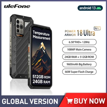 Ulefone Power Armor 18 Ultra 5G Здрав телефон 24 GB RAM памет + 512 GB ROM 108 Mp Android 13 9600 ма 66 W Яркост 7050 6,58 