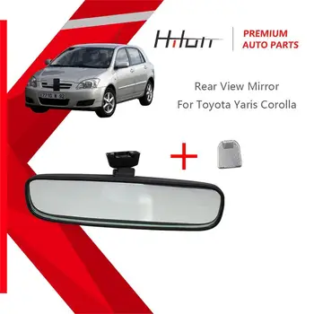 Вътрешно Огледало за Обратно виждане В събирането За Toyota Yaris Corolla RAV4 4RUNNER ALPHARD HIACE HIlux Vios Altis Camry Innova